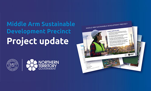 Q3 Project update: Middle Arm Sustainable Development Precinct