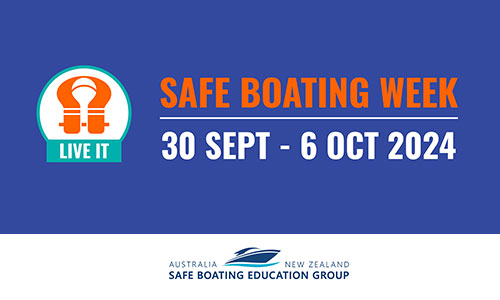 National Safe Boating Week is 30 September – 6 October 2024